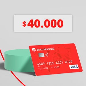Crédito de $40.000 en tu tarjeta Visa de Banco Municipal
